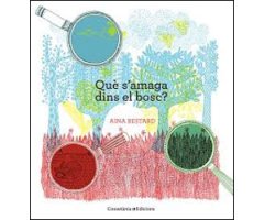 QUÈ S'AMAGA DINS EL BOSC? 2