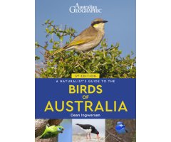 A NATURALIST'S GUIDE TO THE BIRDS OF AUSTRALIA