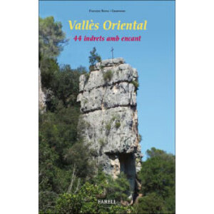 VALLÈS ORIENTAL. 44 INDRETS AMB ENCANT