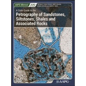A COLOR GUIDE TO THE PETROGRAPHY OF SANDSTONES, SILTSTONES, SHALES AND ASSOCIATED ROCKS