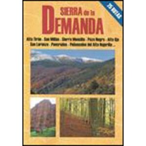SIERRA DE LA DEMANDA. 25 RUTAS