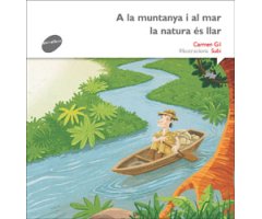 A LA MUNTANYA I AL MAR LA NATURA ÉS LLAR