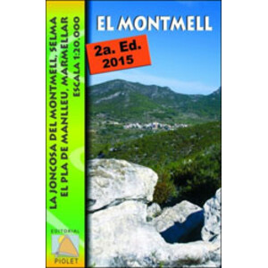 MAPA PIOLET 1:20.000. EL MONTMELL. LA JONCOSA DEL MONTMELL,SELMA, EL PLA DE MANLLEU, MARMELLAR