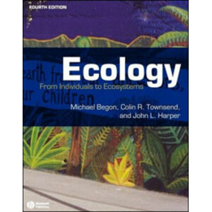 ECOLOGY: FROM INDIVIDUALS TO ECOSYSTEMS