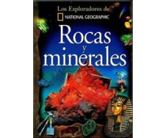 LOS EXPLORADORES DE NATIONAL GEOGRAPHIC. ROCAS Y MINERALES       