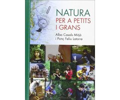 NATURA PER A PETITS I GRANS