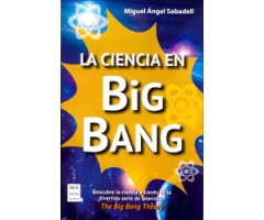 LA CIENCIA EN BIG BANG