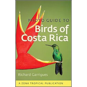 PHOTO GUIDE TO BIRDS OF COSTA RICA