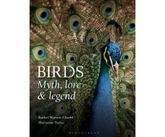 BIRDS: MYTH, LORE AND LEGEND