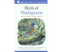 HELM FIELD GUIDES. BIRDS OF MADAGASCAR AND THE INDIAN OCEAN ISLANDS