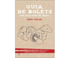 GUIA DE BOLETS PER DUR SOTA EL BRAÇ