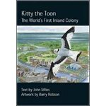 KITTY THE TOON. THE WORLD'S FIRST INLAND COLONY