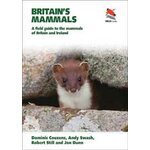 BRITAIN'S MAMMALS. A FIELD GUIDE TO THE MAMMALS OF BRITAIN AND IRELAND