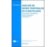 ANALISIS DE SERIES TEMPORALES EN CLIMATOLOGIA. MODELIZACIÓN Y HOMOGENIEIDAD                                                                           