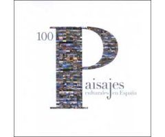 100 PAISAJES CULTURALES EN ESPAÑA     