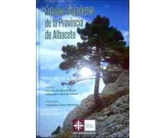 ARBOLES SINGULARES DE LA PROVINCIA DE ALBACETE                                                                                                        