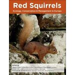 RED SQUIRRELS. ECOLOGY, CONSERVATION & MANAGEMENT IN EUROPE