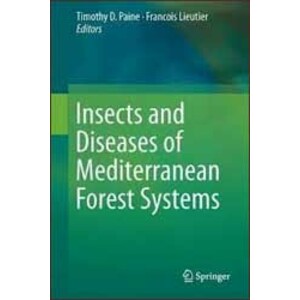 INSECTS AND DISEASES OF MEDITERRANEAN FOREST SYSTEMS