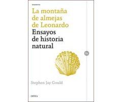 LA MONTAÑA DE ALMEJAS DE LEONARDO. ENSAYOS DE HISTORIA NATURAL