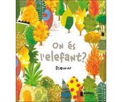 ON ÉS L'ELEFANT?