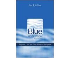 BLUE REVOLUTION: INTEGRATED LAND AND WATER RESOURCES MANAGEMENT