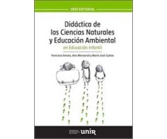 DIDÁCTICA DE LAS CIENCIAS NATURALES Y EDUCACIÓN AMBIENTAL EN EDUCACIÓN INFANTIL