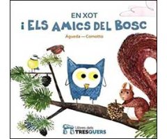 EN XOT I ELS AMICS DEL BOSC
