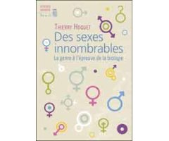 DES SEXES INNOMBRABLES. LE GENRE À L´ÉPREUVE DE LA BIOLOGIE 2