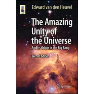 THE AMAZING UNITY OF THE UNIVERSE. AND ITS ORIGIN IN THE BIG BANG