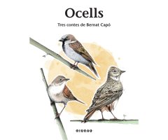 OCELLS. TRES CONTES DE BERNAT CAPÓ