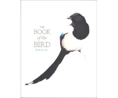 THE BOOK OF THE BIRD. BIRDS IN ART