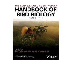 THE CORNELL LAB OF ORNITHOLOGY. HANDBOOK OF BIRD BIOLOGY