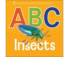 ABC INSECTS. AMERICAN MUSEUM OF NATURAL HISTORY                                                                                                       