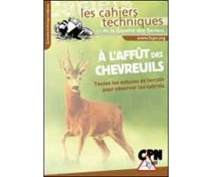A LÁFFUT DES CHEVREUILS. TOUTE LES ASTUCES DE TERRAIN POUR OBSERVER LES CABROLS 2