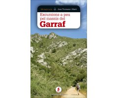 EXCURSIONS A PEU PEL MASSÍS DEL GARRAF