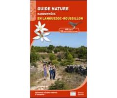 GUIDE NATURE. RANDONNÉES EN LANGUEDOC-ROUSSILLON 2