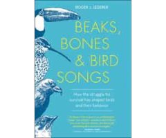 BEAKS, BONES, AND BIRD SONGS