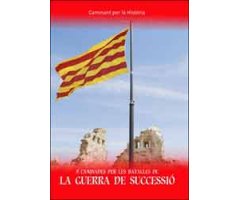 8 CAMINADES PER LES BATALLES DE LA GUERRA DE SUCCESSIÓ. CAMINANT PER LA HISTÒRIA                                                                      