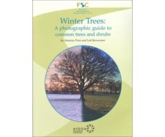 WINTER TREES: A PHOTOGRAPHIC GUIDE TO COMMON TREES AND SHRUBS