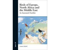 BIRDS OF EUROPE, NORTH AFRICA AND THE MIDDLE EAST. AN ANNOTATED CHECKLIST