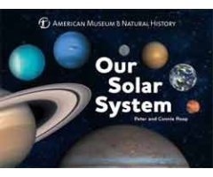 OUR SOLAR SYSTEM. AMERICAN MUSEUM OF NATURAL HISTORY