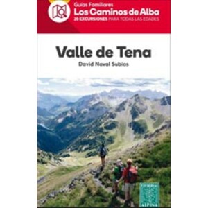 LOS CAMINOS DE ALBA. VALLE DE TENA