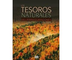 LOS TESOROS NATURALES DEL PIRINEO ARAGONÉS