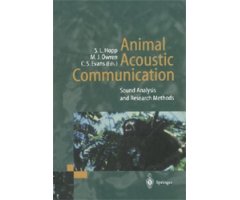 ANIMAL ACOUSTIC COMMUNICATION. SOUND ANALYSIS AND RESEARCH METHODS                  