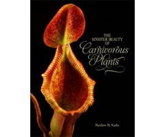 THE SINISTER BEAUTY OF CARNIVOROUS PLANTS