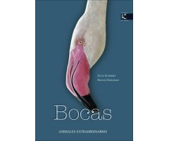 BOCAS. ANIMALES EXTRAORDINARIOS  