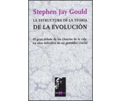 LA ESTRUCTURA DE LA TEORÍA DE LA EVOLUCIÓN   