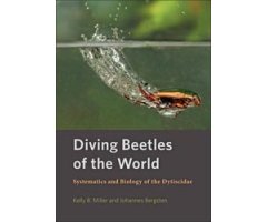 DIVING BEETLES OF THE WORLD. SYSTEMATICS AND BIOLOGY OF THE DYTISCIDAE