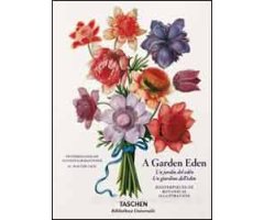 A GARDEN EDEN. UN JARDIN DEL EDÉN. UN GIARDINO DELL\'EDEN                                                                                             