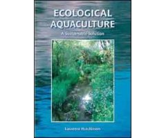 ECOLOGICAL AQUACULTURE. A SUSTAINABLE SOLUTION                                                                                                        